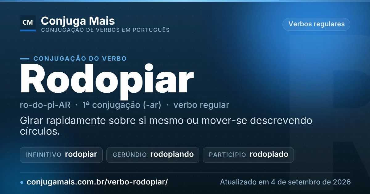 Cartão do verbo rodopiar com definição, formas principais, endereço da página e data de atualização.