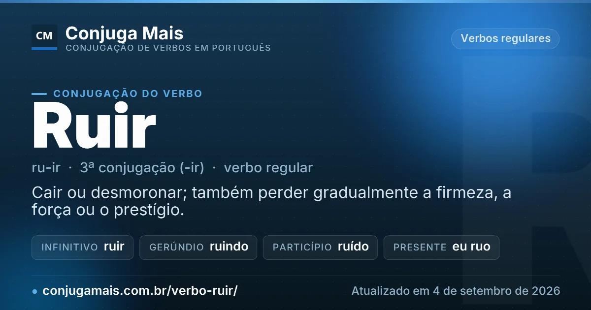 Cartão do verbo ruir com definição, formas principais, endereço da página e data de atualização.