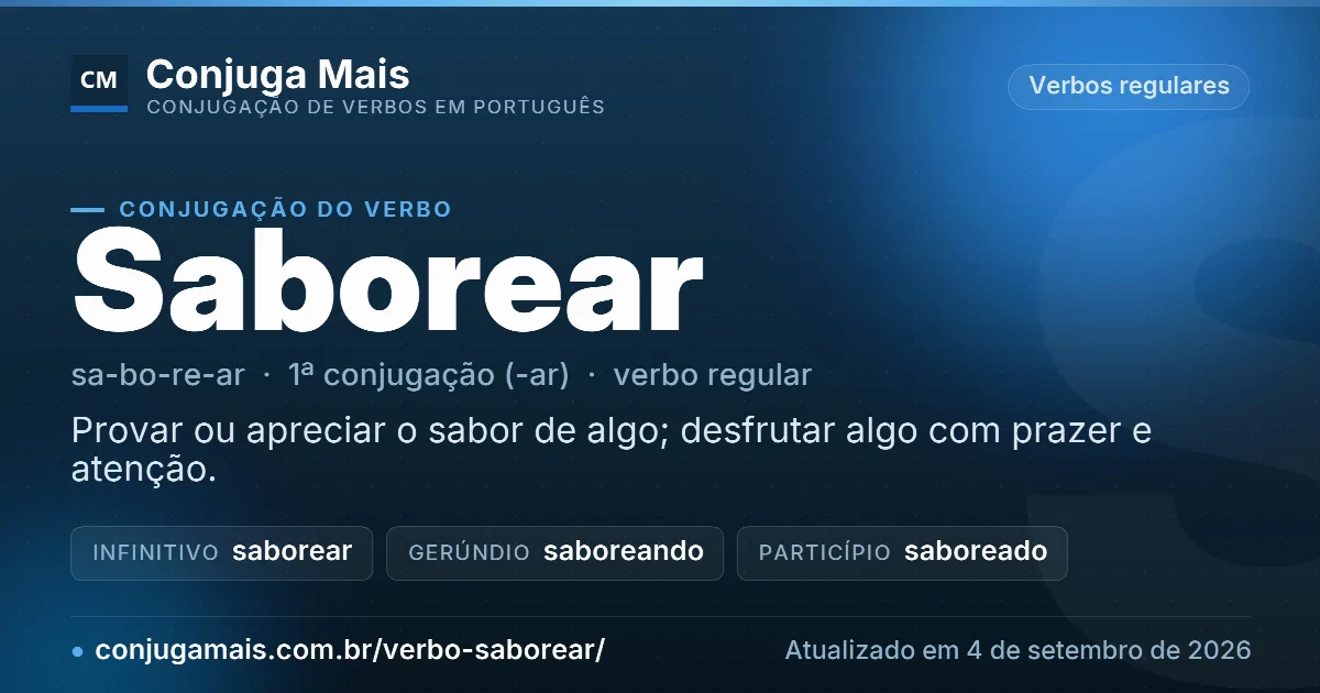 Cartão do verbo saborear com definição, formas principais, endereço da página e data de atualização.
