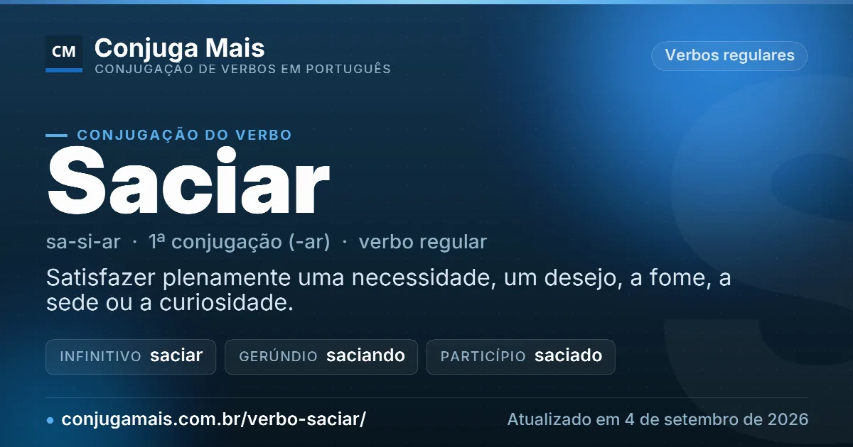 Cartão do verbo saciar com definição, formas principais, endereço da página e data de atualização.