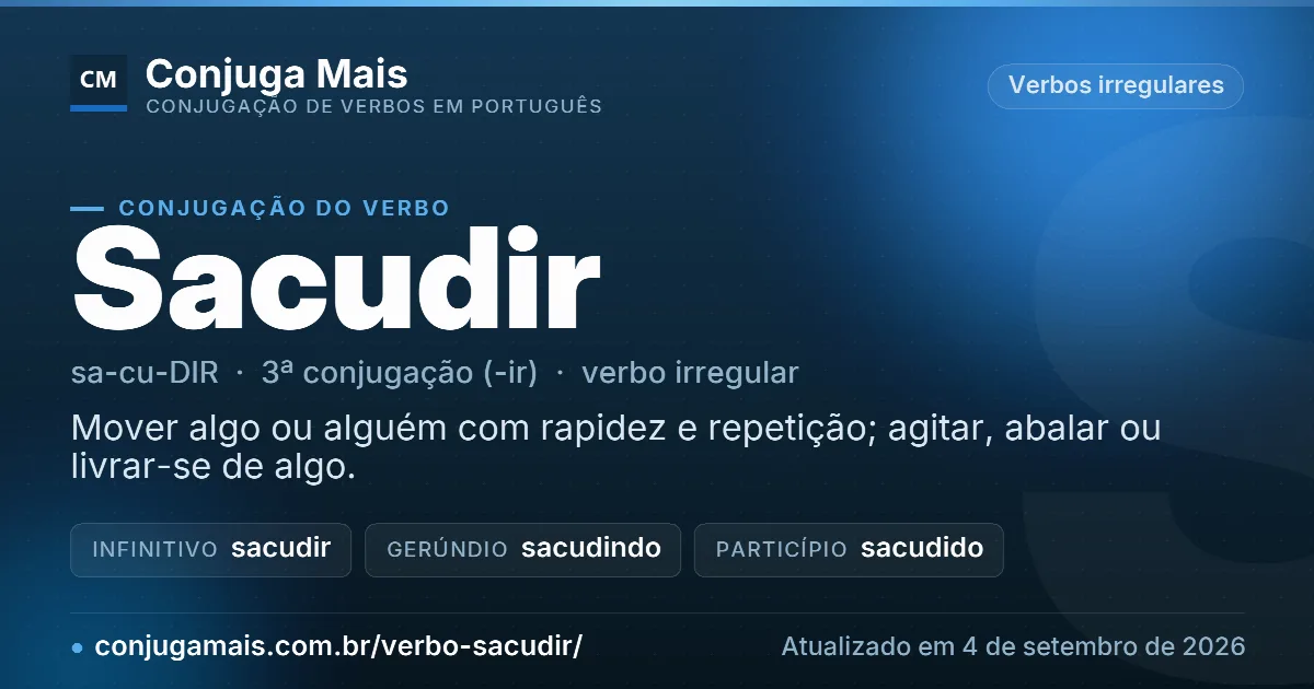 Cartão do verbo sacudir com definição, formas principais, endereço da página e data de atualização.