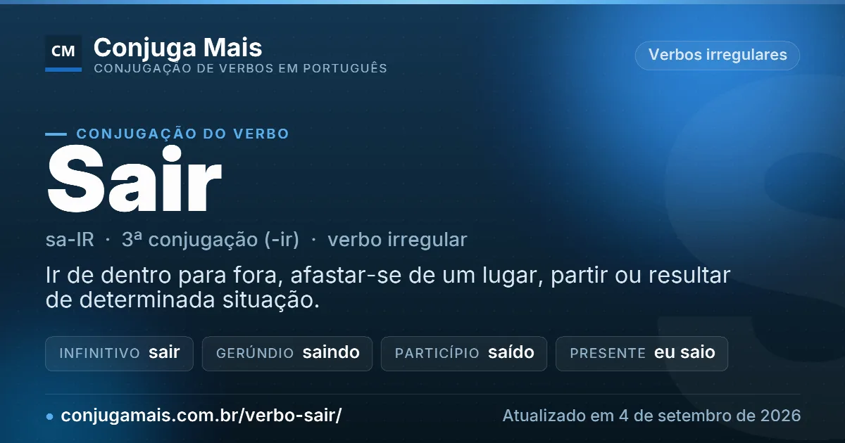 Cartão do verbo sair com definição, formas principais, endereço da página e data de atualização.