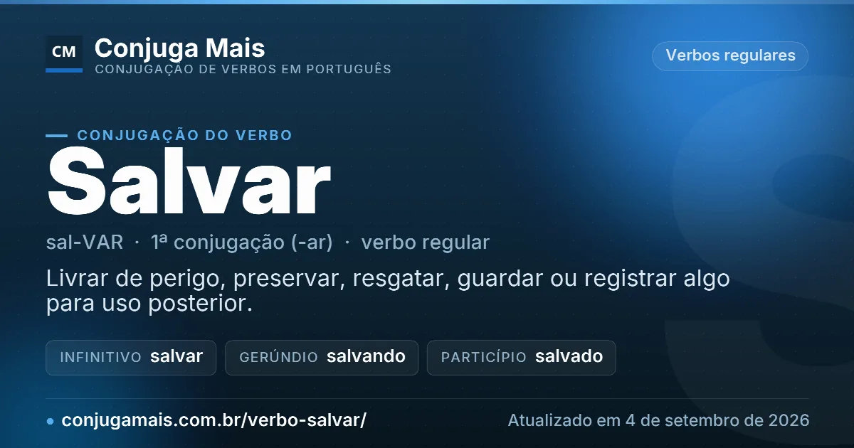 Cartão do verbo salvar com definição, formas principais, endereço da página e data de atualização.