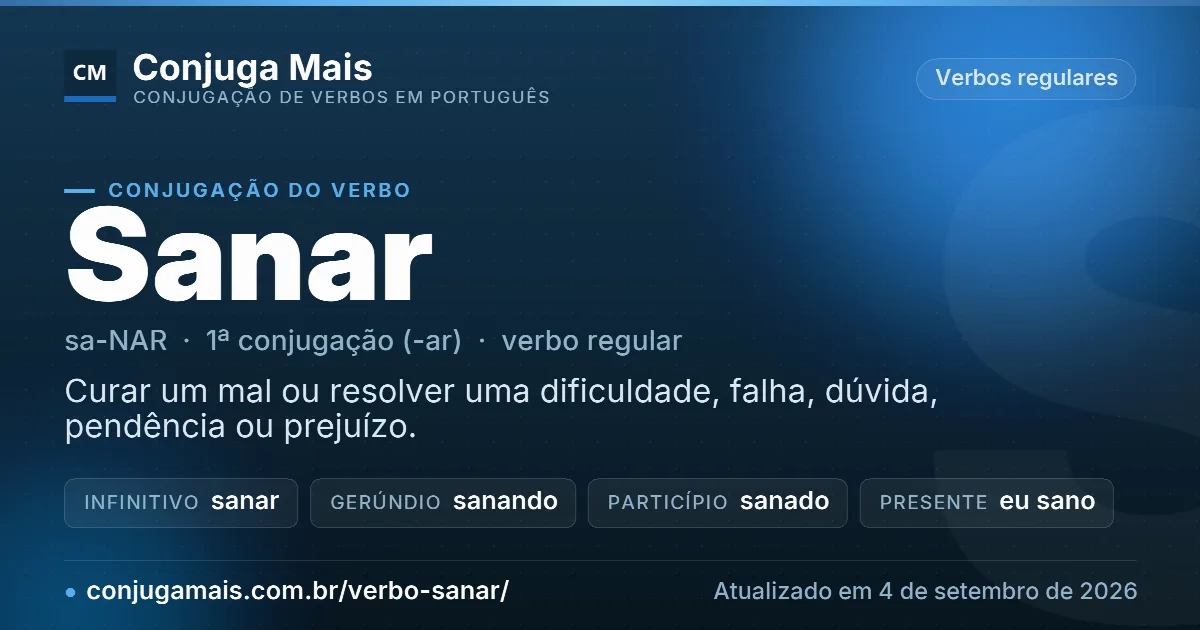 Cartão do verbo sanar com definição, formas principais, endereço da página e data de atualização.