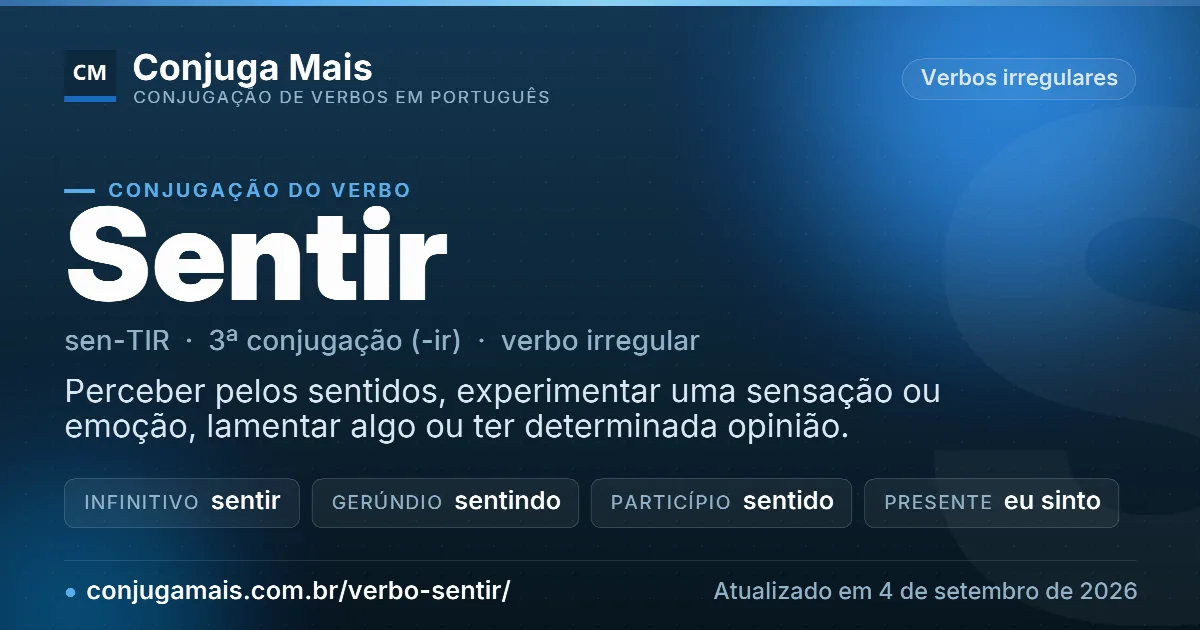 Cartão do verbo sentir com definição, formas principais, endereço da página e data de atualização.