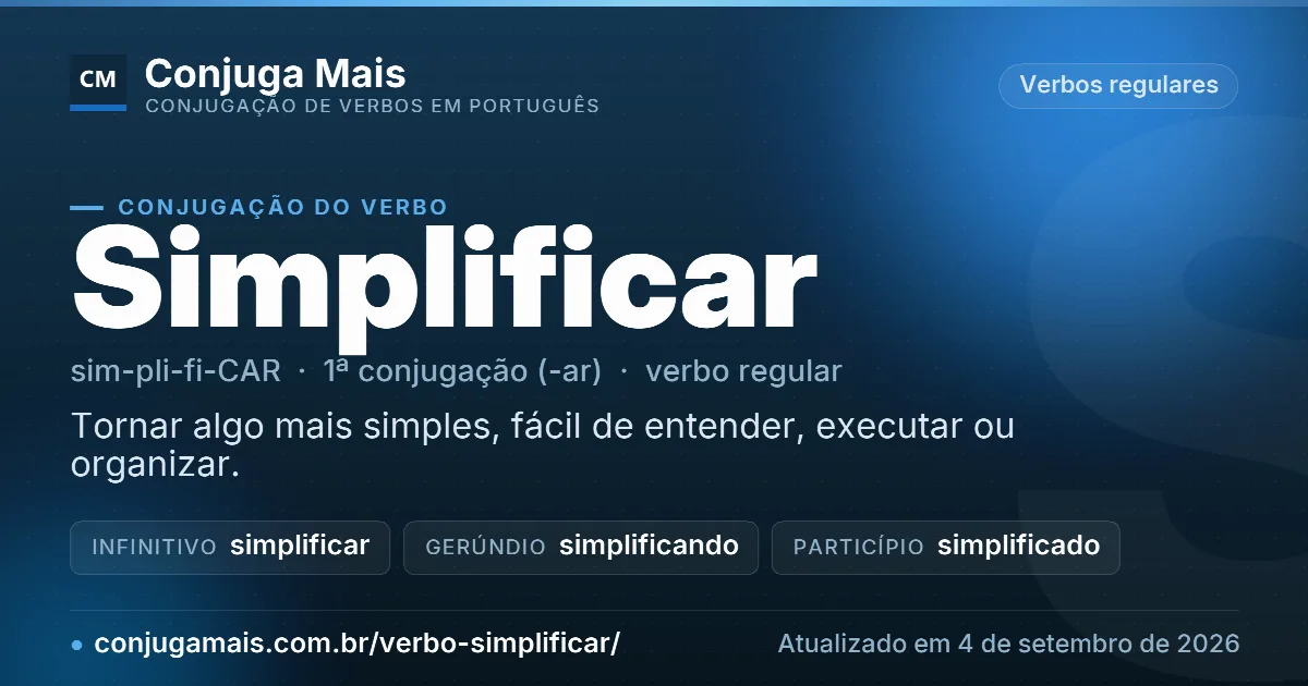 Cartão do verbo simplificar com definição, formas principais, endereço da página e data de atualização.