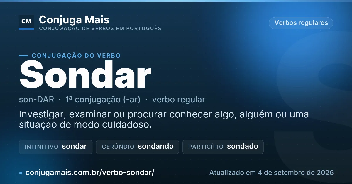 Cartão do verbo sondar com definição, formas principais, endereço da página e data de atualização.