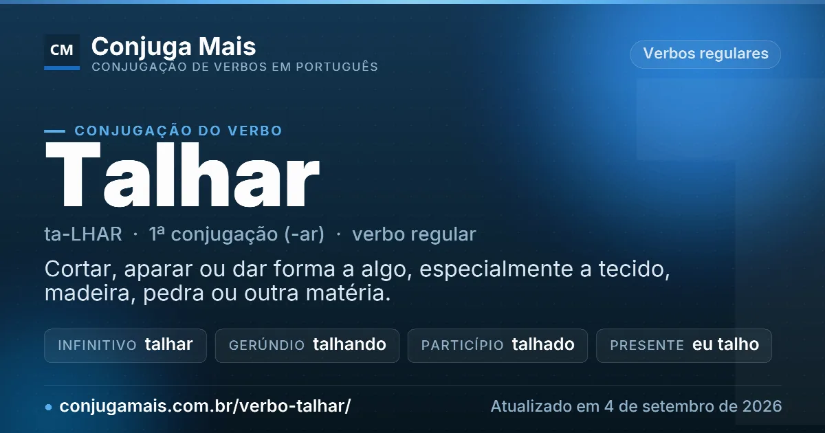 Cartão do verbo talhar com definição, formas principais, endereço da página e data de atualização.