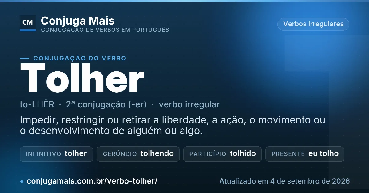 Cartão do verbo tolher com definição, formas principais, endereço da página e data de atualização.