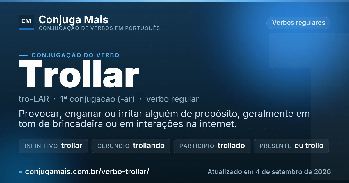 Cartão do verbo trollar com definição, formas principais, endereço da página e data de atualização.