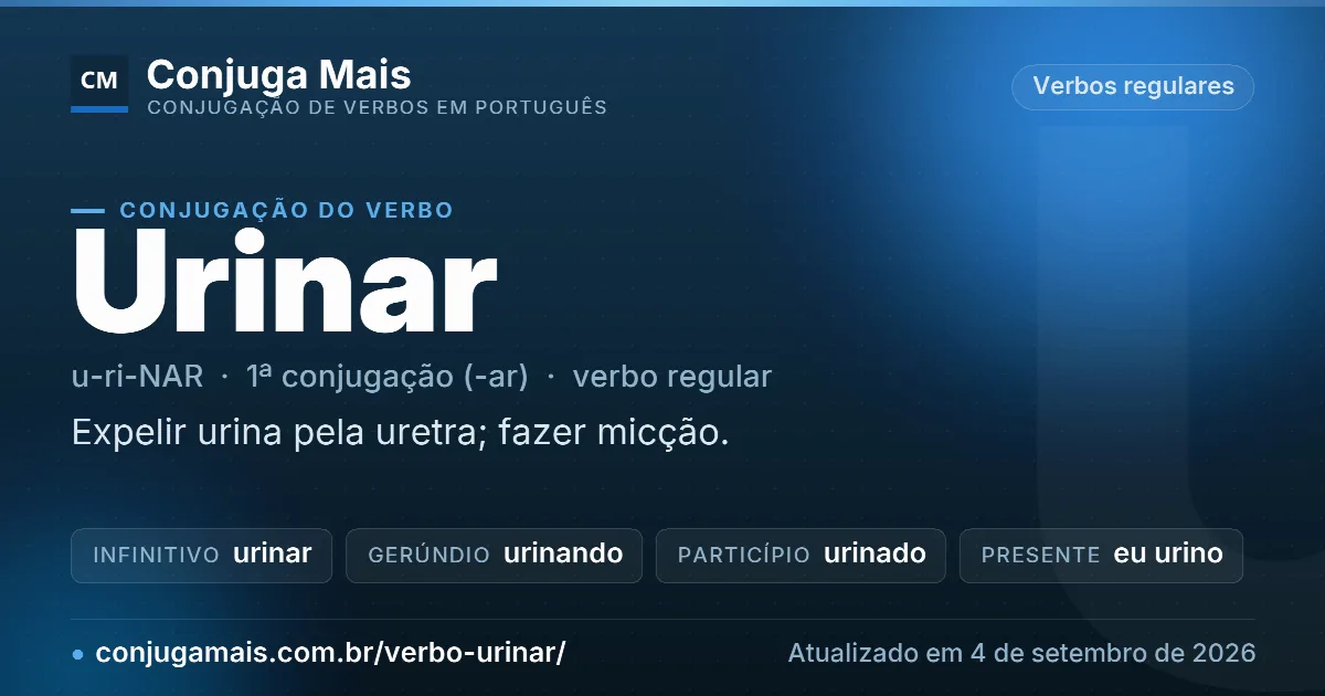Cartão do verbo urinar com definição, formas principais, endereço da página e data de atualização.