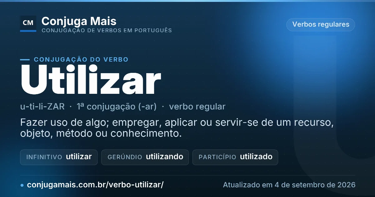 Cartão do verbo utilizar com definição, formas principais, endereço da página e data de atualização.