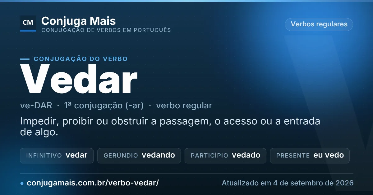 Cartão do verbo vedar com definição, formas principais, endereço da página e data de atualização.